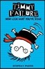 Timmy failure