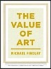 The Value of Art: Money, Power, Beauty