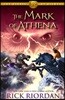The Heroes of Olympus #3 : The Mark of Athena