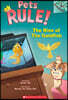 Pets Rule #4: The Rise of the Goldfish (A Branches Book)