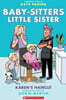 Baby-Sitters Little Sister Graphix #7 : Karens Haircut