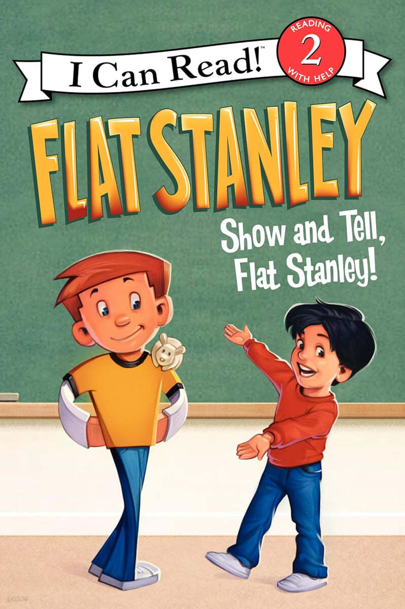 [I Can Read] Level 2 : Flat Stanley : Show-and-Tell, Flat Stanley
