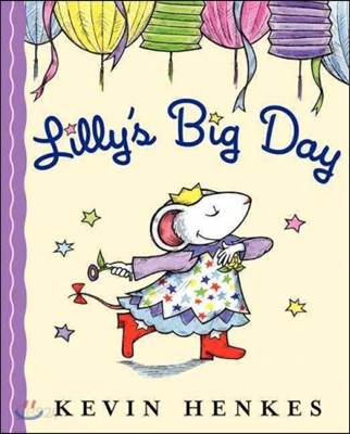 Lilly&#39;s Big Day