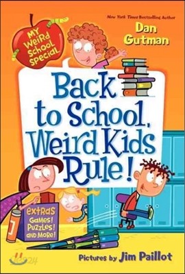 Back to School, Weird Kids Rule!