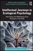 Intellectual Journeys in Ecological Psychology
