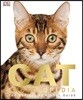 The Cat Encyclopedia: The Definitive Visual Guide