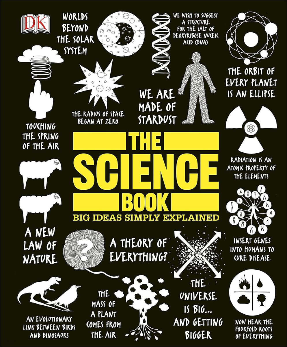 The Science Book: Big Ideas Simply Explained