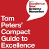 Tom Peters' Compact Guide to Excellence