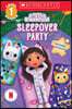 Gabby's Dollhouse: Sleepover Party (Scholastic Reader, Level 1)