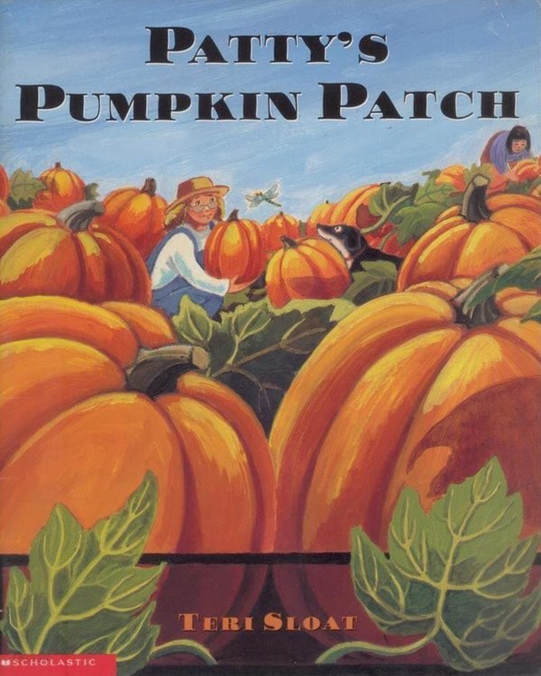 Patty&#39;s pumpkin patch Paperback