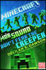 Minecraft: Mob Squad: Don't Fear the Creeper