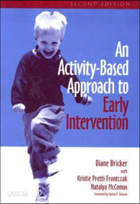 An Activity-Based Approach to Early Intervention