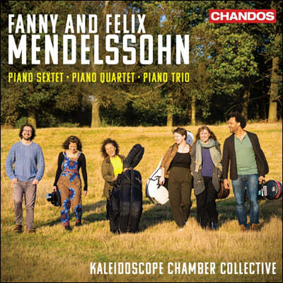 Kaleidoscope Chamber Collective 파니 & 펠릭스 멘델스존: 피아노 6중주, 피아노 4중주, 피아노 3중주 (Mendelssohn: Piano Sextet, Piano Quartet, Piano Trio)