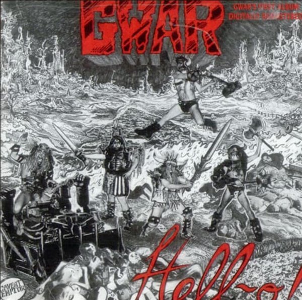 그워 (Gwar) -  Hell-O!  (US발매)