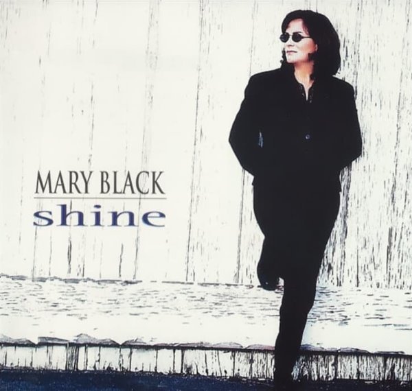 메리 블랙 (Mary Black) -  Shine (Ireland발매)