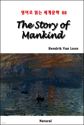 The Story of Mankind - 영어로 읽는 세계문학 88