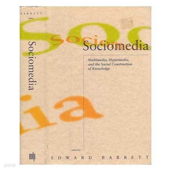 Sociomedia (Hardcover) - Multimedia, Hypermedia, and the Social Construction of Knowledge 