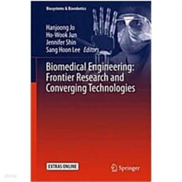 Biomedical Engineering: Frontier Research and Converging Technologies (Hardcover, 2015) 