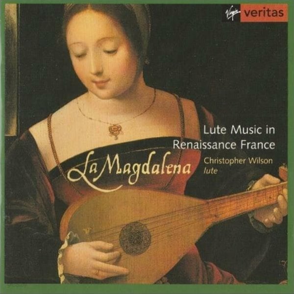 La Magdalena (라 막달레나):Lute Music In Renaissance France - 윌슨 (Christopher Wilson) (유럽발매)(미개봉)