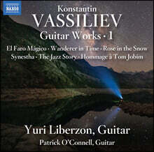 Yuri Liberzon 콘스탄틴 바실리에프: 기타 작품 1집 (Konstantin Vassiliev: Guitar Works 1)