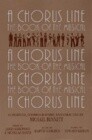 Chorus Line: The Complete Book of the Musical