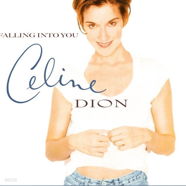 셀린 디온 (Celine Dion) - Falling Into You