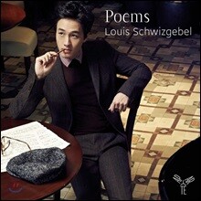 시 - 루이스 슈비츠게벨의 피아노 연주집 (Poems - Louis Schwizgebel)