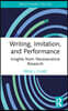 Writing, Imitation, and Performance