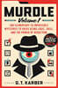 Murdle: Volume 1: 100 Elementary to Impossible Mysteries to Solve Using Logic, Skill, and the Power of Deduction