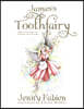 James's Toothfairy: Hidden on Each Page Is the Tooth Fairy, Can You Find Her?