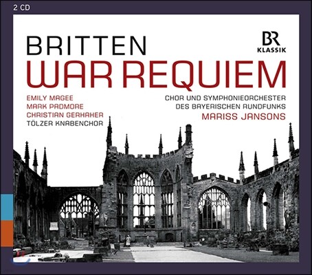 Mariss Jansons 브리튼: 전쟁 레퀴엠 (Britten: War Requiem, Op. 66) 마리스 얀손스