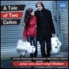 Julian Lloyd Webber 줄리언 로이드 웨버가 편곡한 첼로 듀엣 소품들 (A Tale Of Two Cellos)