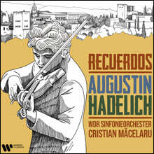 Augustin Hadelich 사라사테: 카르멘 환상곡 / 프로코피에프, 브리튼: 바이올린 협주곡 - 아우구스틴 하델리히 (Recuerdos)