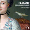 Celine Frisch 루이 15세 시대의 하프시코드 음악 (L'aimable. Une journee avec Louis XV)