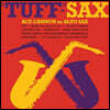 Ace Cannon (에이스 캐논) - Tuff-Sax