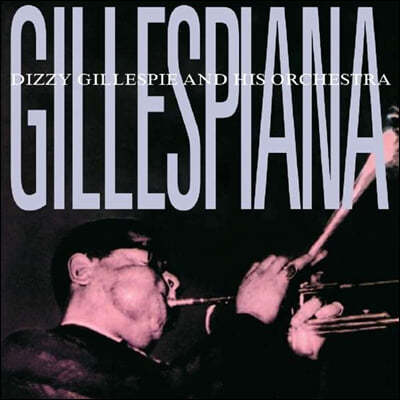 Dizzy Gillespie (디지 길레스피) - Gillespiana