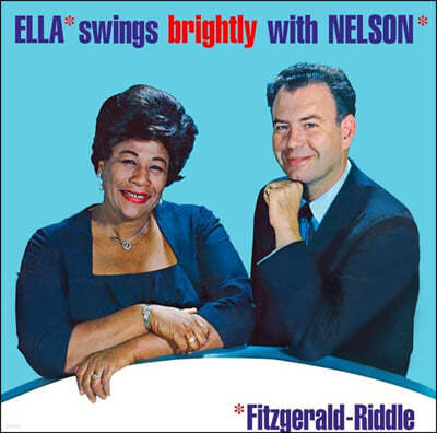 Ella Fitzgerald / Nelson Riddle (엘라 피츠제랄드 / 넬슨 리들) - Ella Swings Brightly With Nelson Riddle 