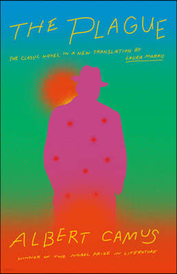 The Plague: A New Translation by Laura Marris