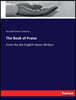 The Book of Praise: From the Bst English Hymn Writers