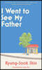 I Went to See My Father