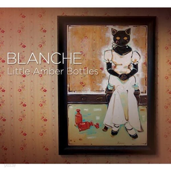 Blanche / Little Amber Bottle (미개봉CD)
