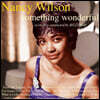 Nancy Wilson (낸시 윌슨) - Something Wonderful