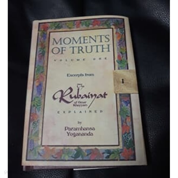 Moment Of Truth volume 1 by Paramhansa Yogananda