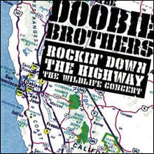 Doobie Brothers (두비 브라더스) - Rockin' Down The Highway