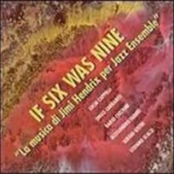 Lucia Cappelli / If Six Was Nine: La Musica Di Jimi Hendrix Per Jazz Ensemble (수입)