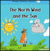 Compass Children’s Classic Readers Level 1 : The North Wind and the Sun