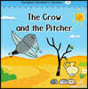 Compass Children’s Classic Readers Level 1 : The Crow and the Pitcher