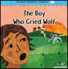 Compass Children’s Classic Readers Level 1 : The Boy Who Cried Wolf