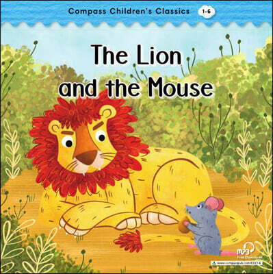 Compass Children’s Classic Readers Level 1 : The Lion and the Mouse