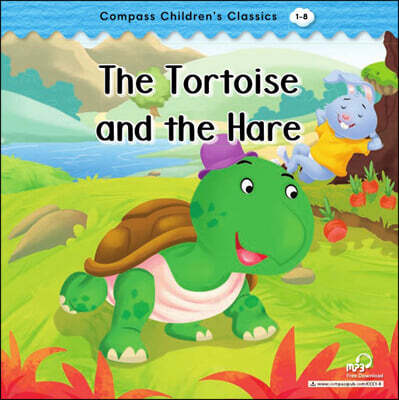 Compass Children’s Classic Readers Level 1 : The Tortoise and the Hare